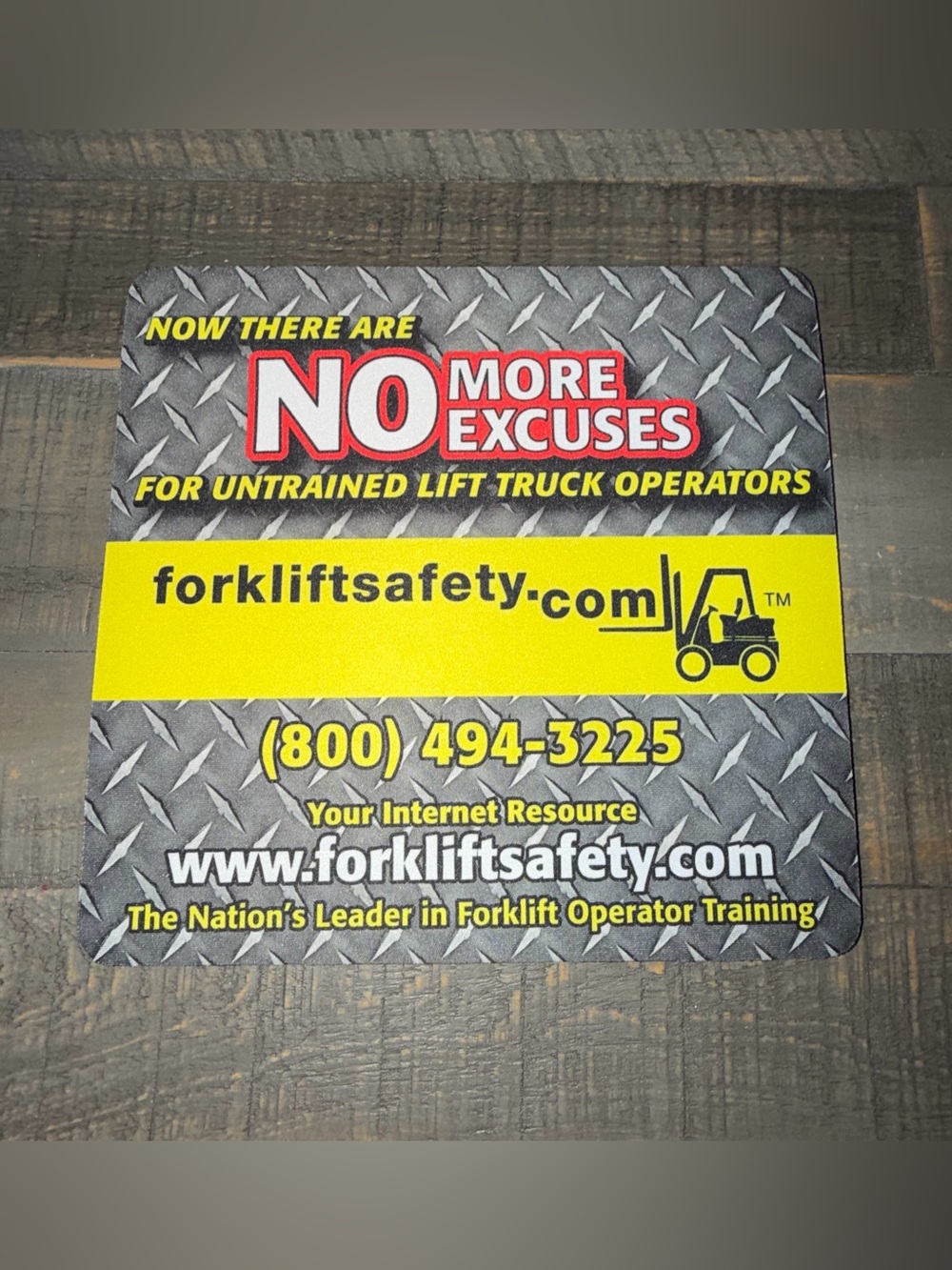 No More Excuses Forklift Safety mouse pad - Yellow, Red, Gray computer